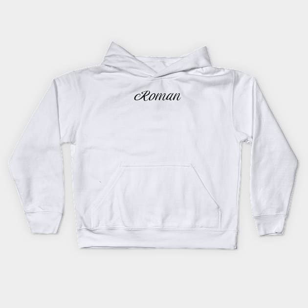 Name Roman Kids Hoodie by gulden